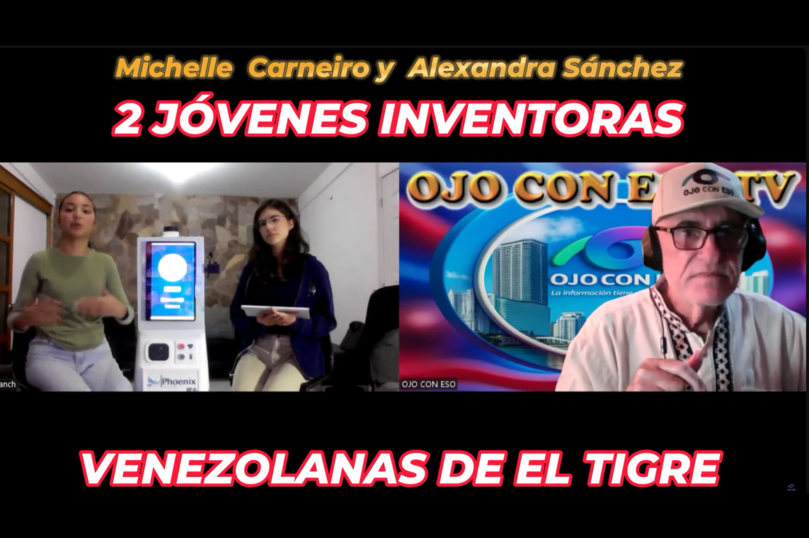 2 JÓVENES INVENTORAS DE EL TIGRE